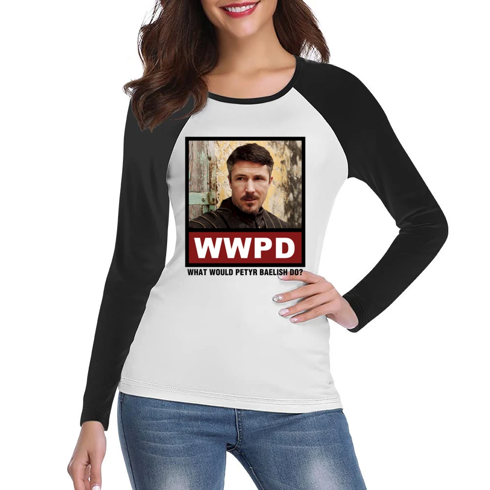 What Would Petyr Baelish Do WWPD Game of Thrones Women Ladies Long Sleeve T-Shirt