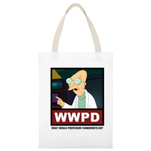 What Would Professor Farnsworth Do WWPD Futurama White Canvas Tote Shopping Bag