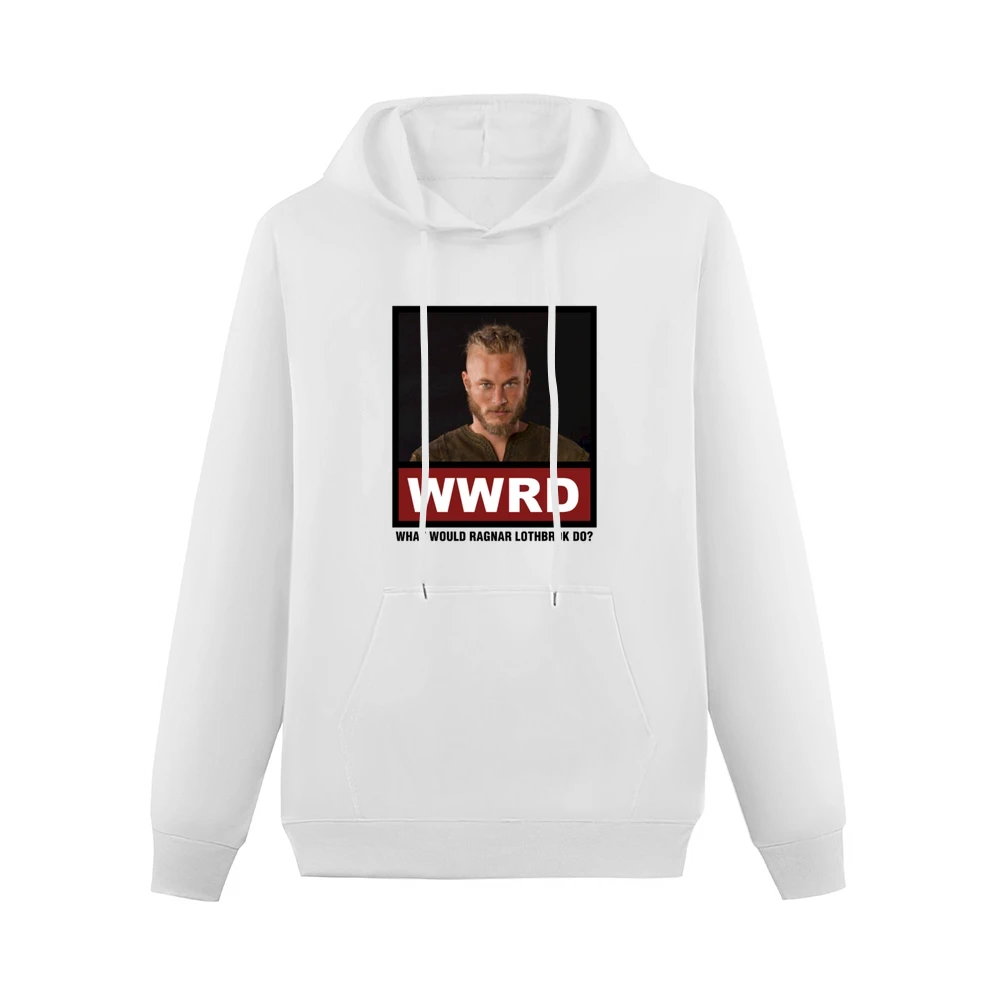 What Would Ragnar Lothbrok Do WWRD Vikings Men Hoodie With Pocket