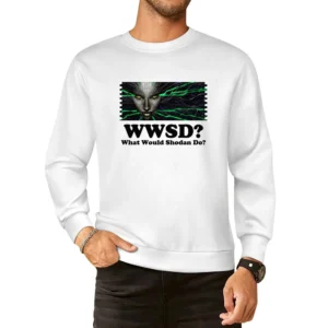 What Would Shodan Do System Shock Video Game European Size Pullover Sweater