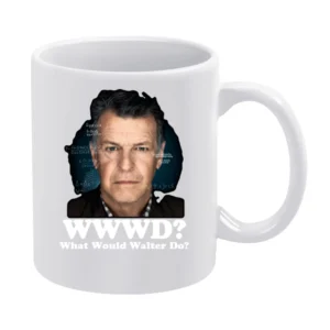 What Would Walter Do Fringe Tv White Mug