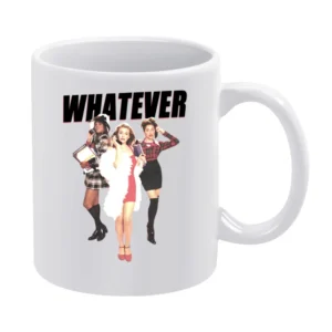 Whatever Clueless Popular Movie Tee Shirt White Mug