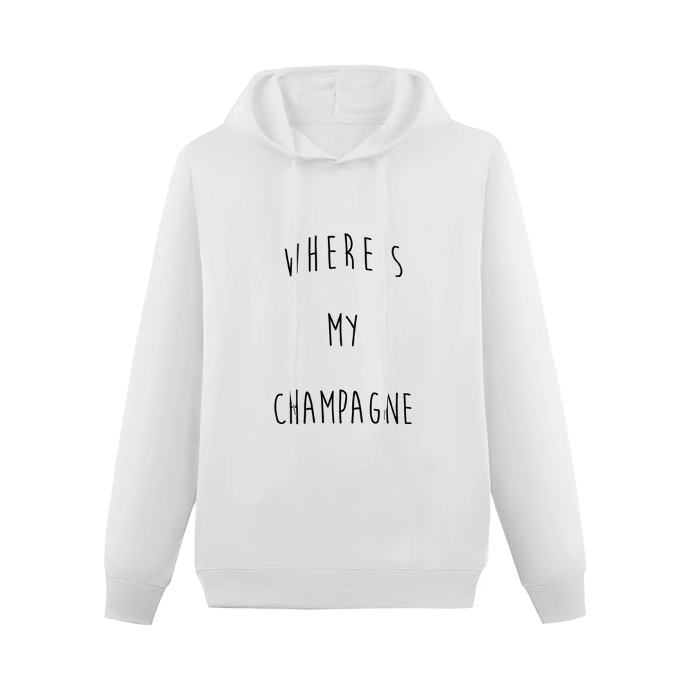Where Is My Champagne Funny Instagram Blogger Graphic Men Hoodie Without Pocket
