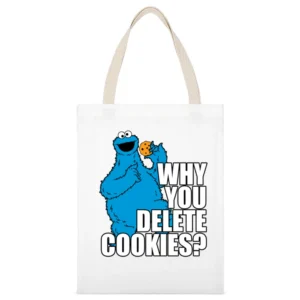 Why You Delete Cookies Funny Cookie Monster Geek Computer Graphic Nerd White Canvas Tote Shopping Bag