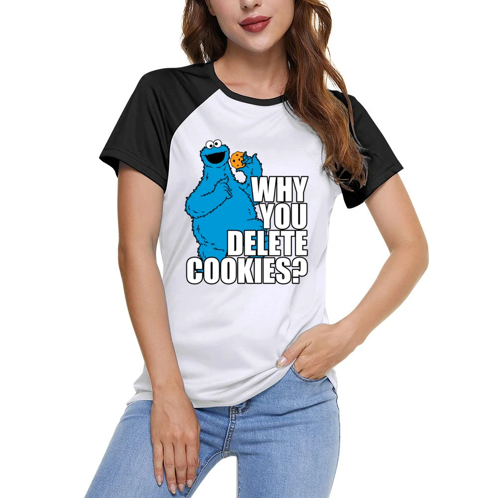 Why You Delete Cookies Funny Cookie Monster Geek Computer Graphic Nerd Women Ladies Short Sleeve T-Shirt