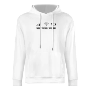 Worst Possible Scenario Funny Cellphone Service WiFi Connection Low Ba European Size Men Hoodie