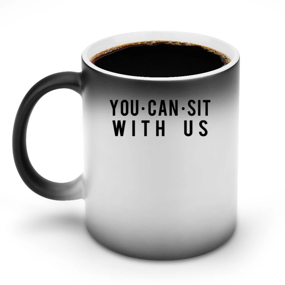 You Can Sit With Us Fun Popular Mean Girls Parody Graphic Tee Shirt Discoloration Mug