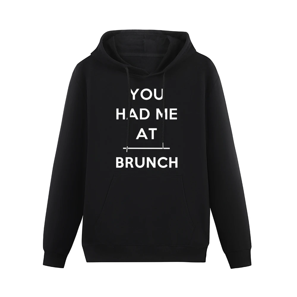 You Had Me At Brunch Funny Food Lover Popular Graphic Men Hoodie With Pocket