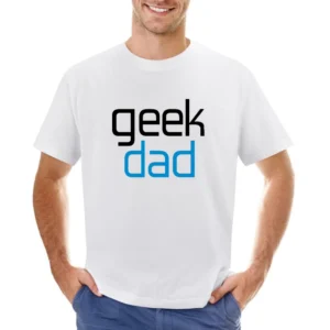 for geek dad great present for fathers day Asian Size Men T-Shirt