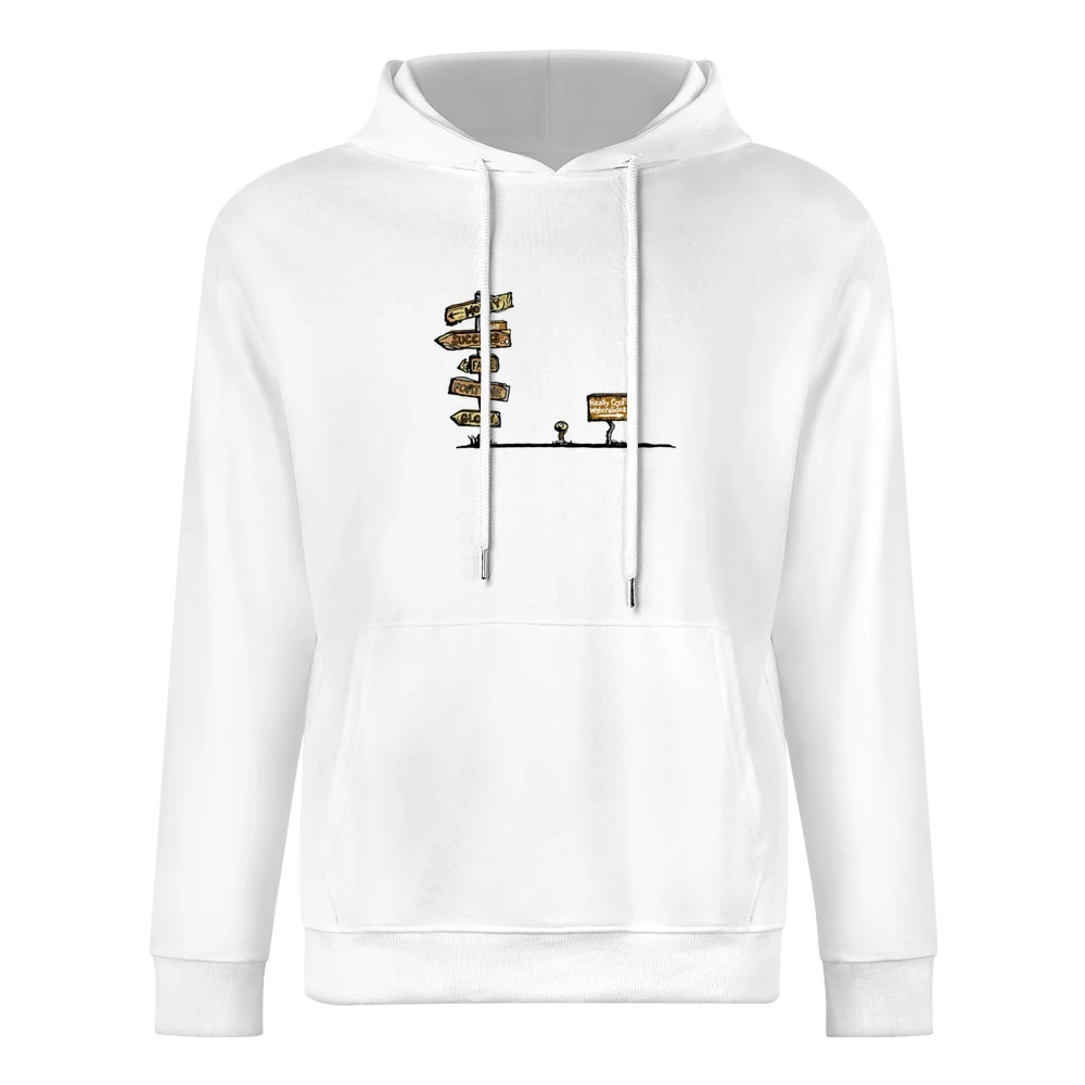 life choice fame glory big success money fortune or really cool water European Size Men Hoodie