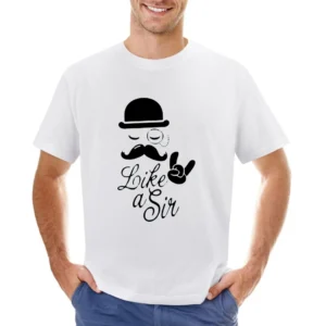 meme party Like a Sir - fashionable moustache top hat cool comic for g Asian Size Men T-Shirt