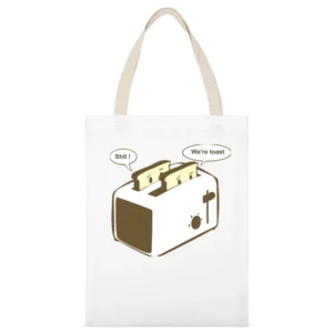 we're toast White Canvas Tote Shopping Bag