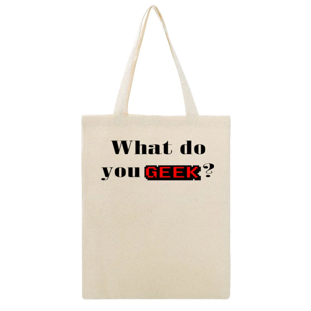 what do you geek ? Beige Canvas Tote Shopping Bag