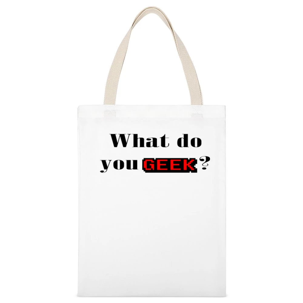 what do you geek ? White Canvas Tote Shopping Bag