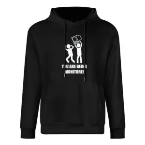 you are being monitored desktop computer monitor European Size Men Hoodie